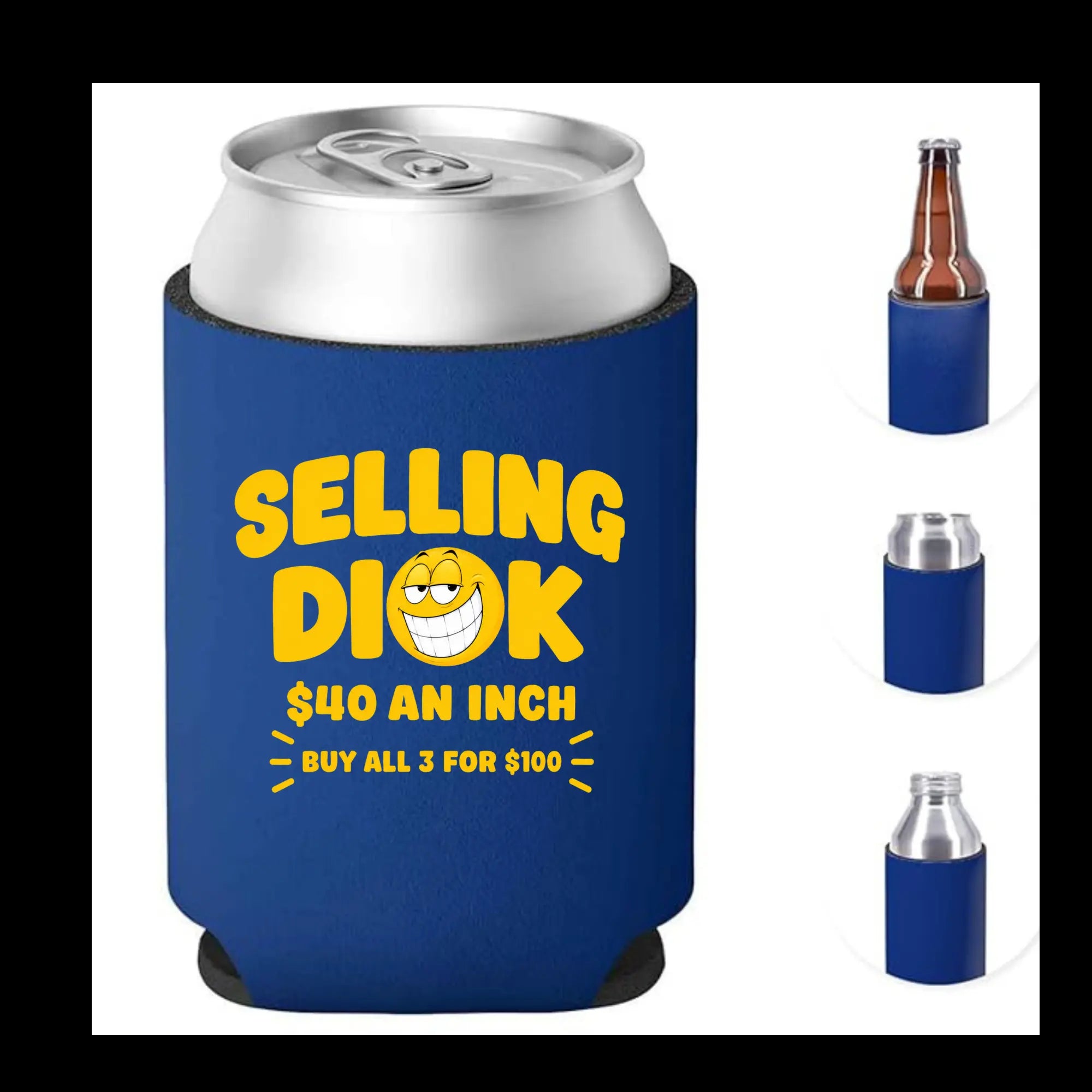 SELLING DI@K 40 an INCH Funny Can Cooler, Koozie